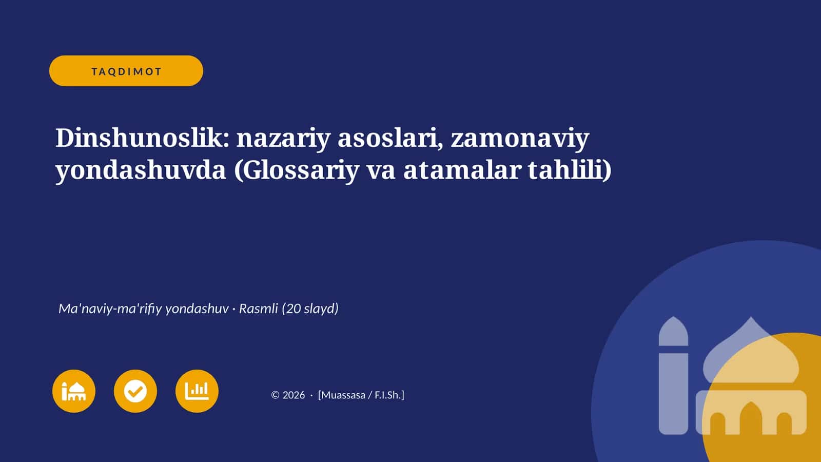 Dinshunoslik: nazariy asoslari, zamonaviy yondashuvda (Glossariy va atamalar tahlili) 1