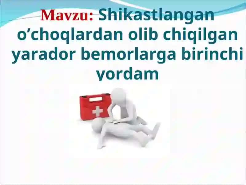 Birinchi yordam ko'rsatish
