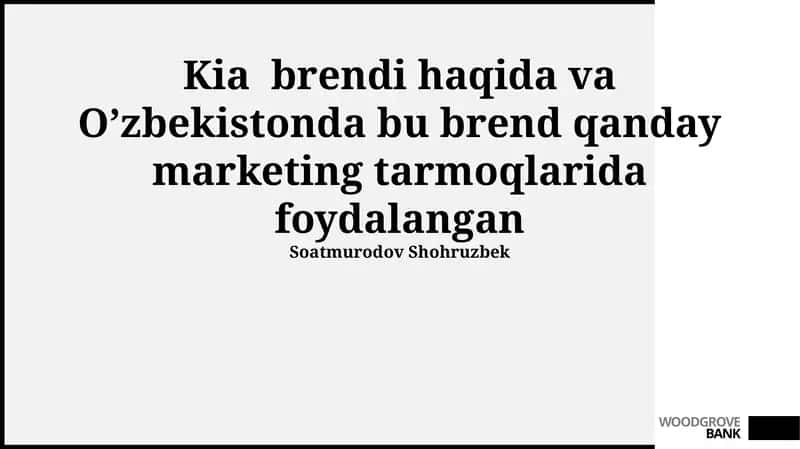 Kia brendi haqida umumiy ma'lumot 1