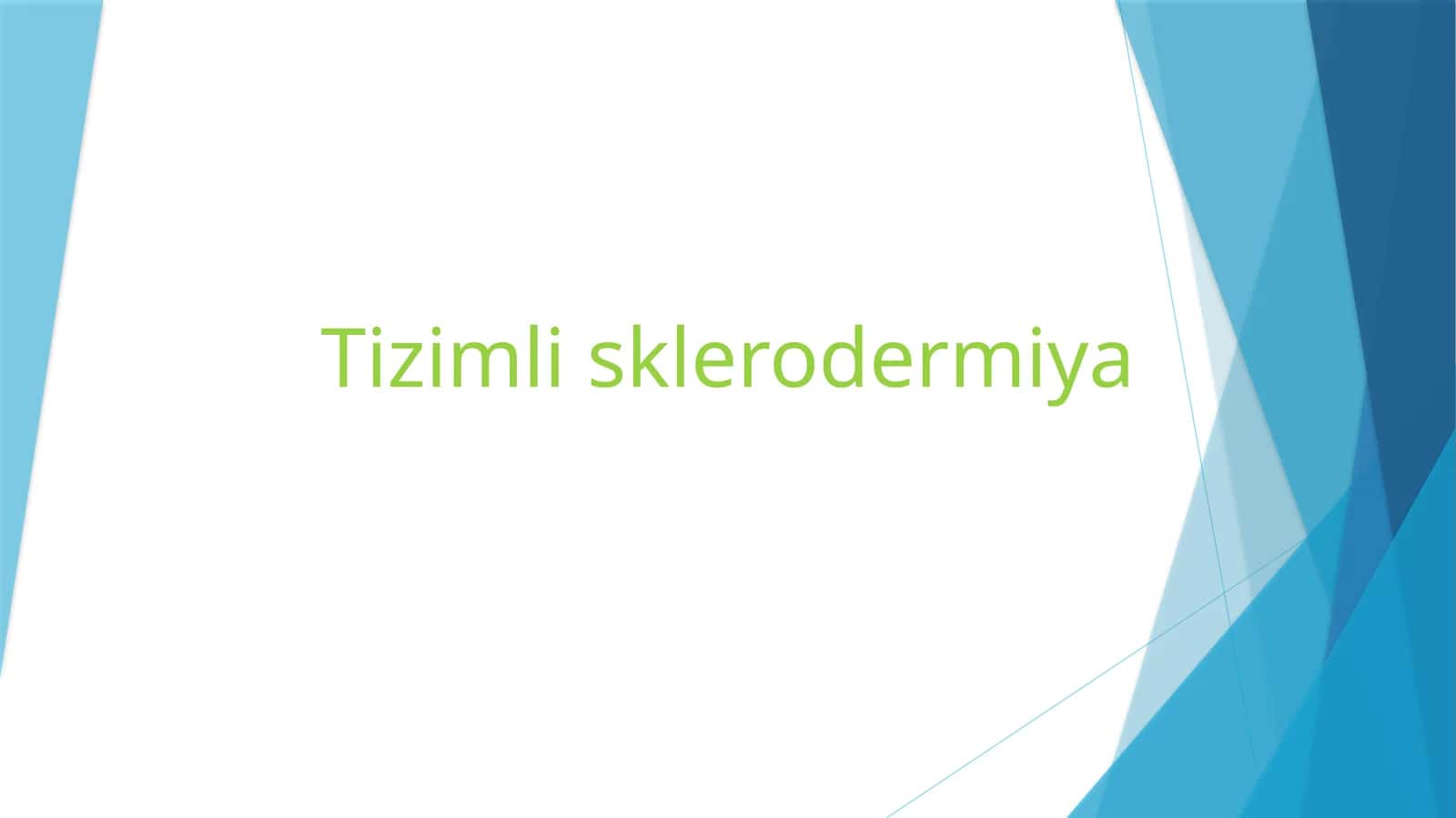 Tizimli sklerodermiya( systemic sclerosis, systemic dermatosis) 1