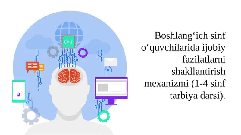 Boshlang‘ich sinflar ijobiy fazilatlarni shakllantirish mexanizmi 1