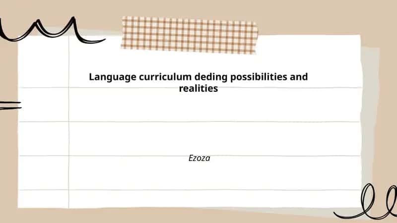 Language curriculum deding possibilities and realities 1