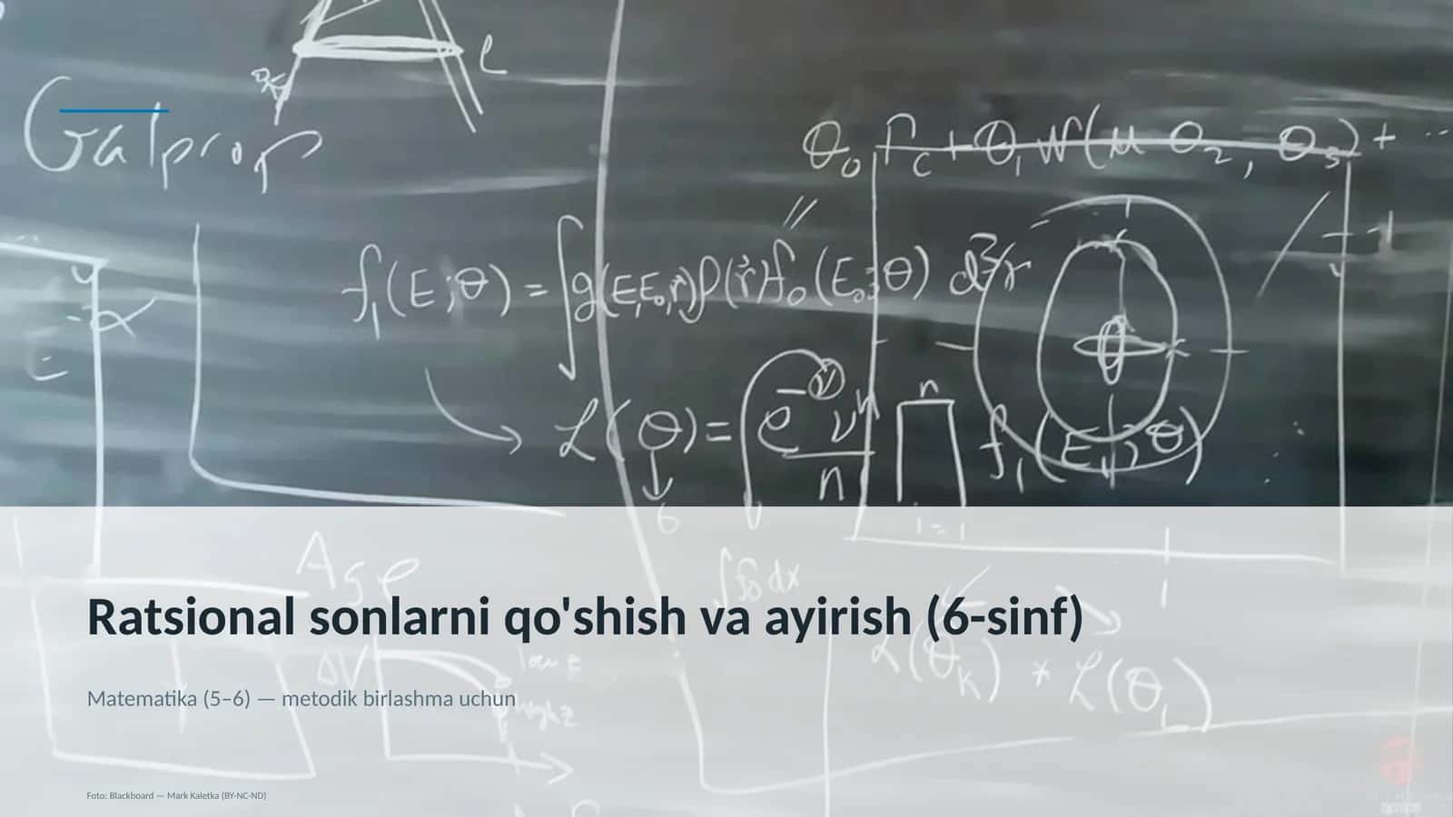 Ratsional sonlarni qo'shish va ayirish (6-sinf) 1