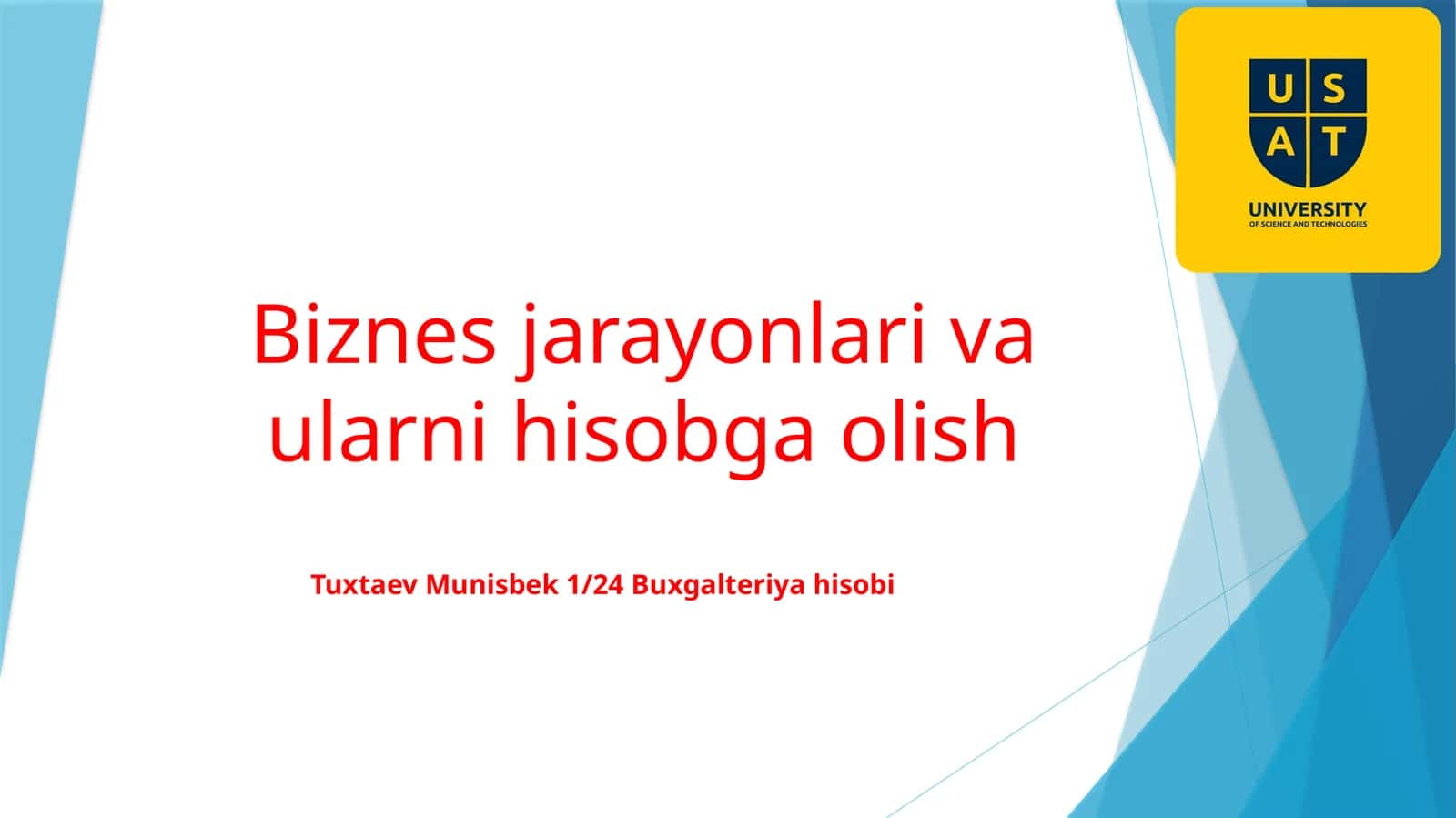 Biznes jarayonlari va ularning hisobga olish 1