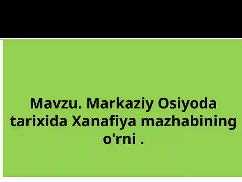 Hanafiylik mazhabi tarixi