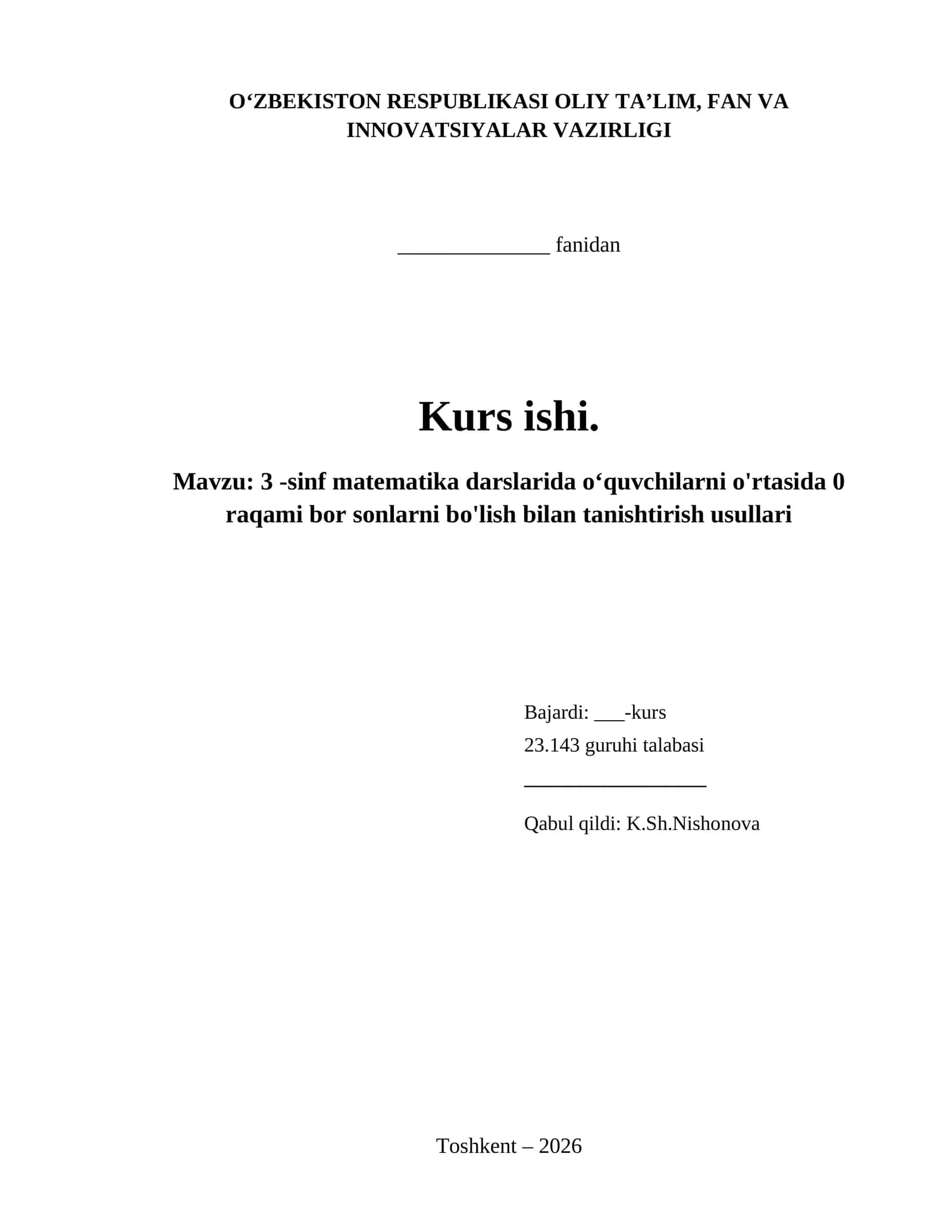 3 -sinf matematika darslarida o‘quvchilarni o'rtasida 0 raqami bor sonlarni bo'lish bilan tanishtirish usullari 1