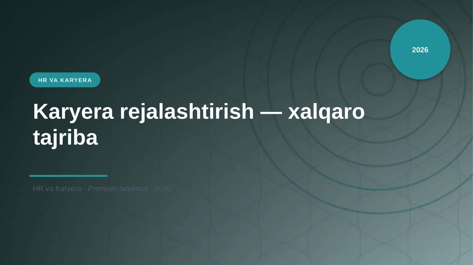 Karyera rejalashtirish — xalqaro tajriba 1