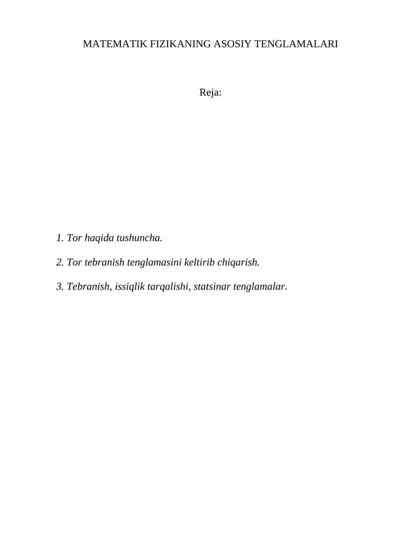 MATEMATIK FIZIKANING ASOSIY TENGLAMALARI 1