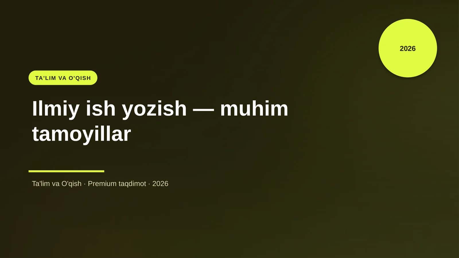 Ilmiy ish yozish — muhim tamoyillar 1