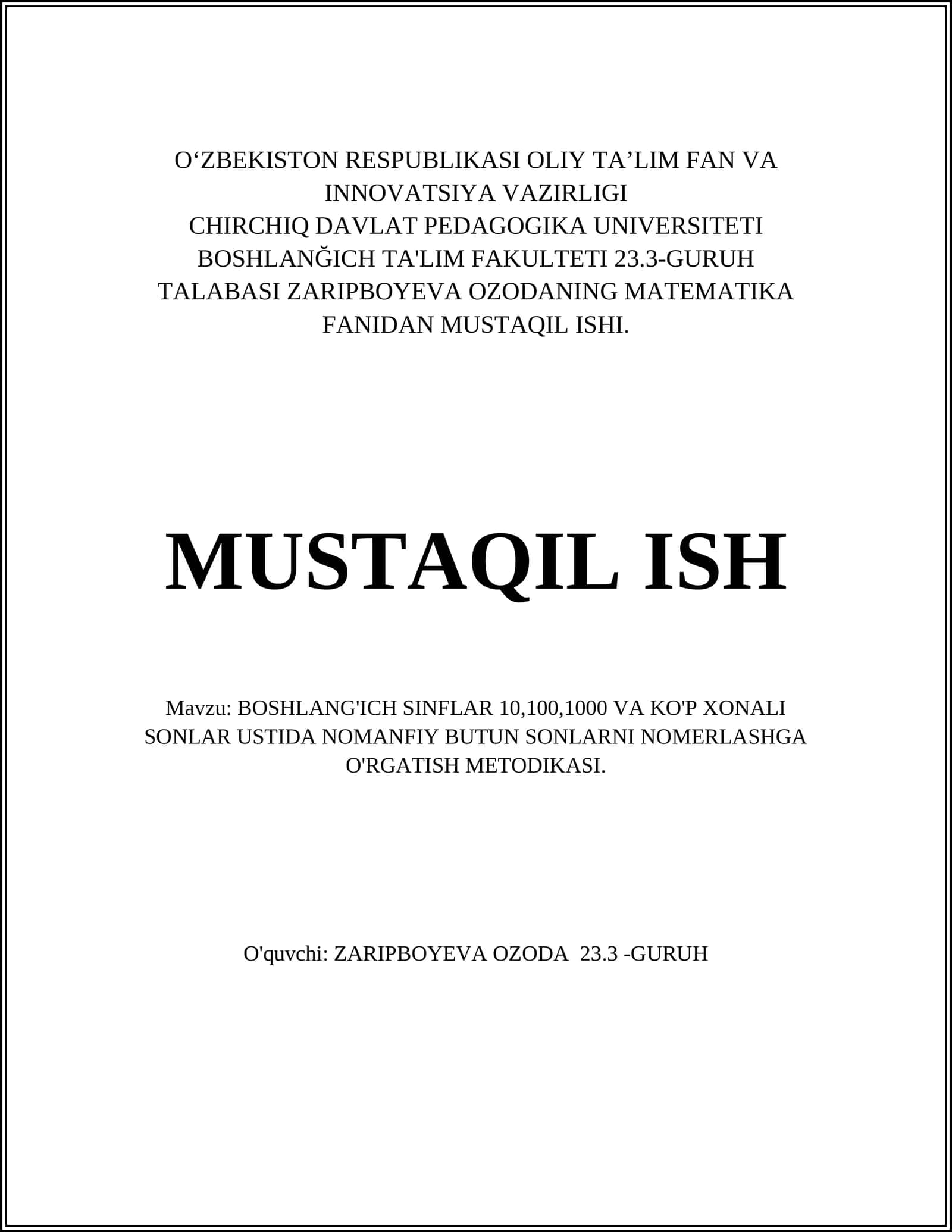 BOSHLANG'ICH SINFLAR 10,100,1000 VA KO'P XONALI SONLAR USTIDA NOMANFIY BUTUN SONLARNI NOMERLASHGA O'RGATISH METODIKASI 1