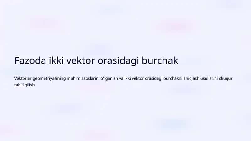 Vektorlar geometriyasi 1