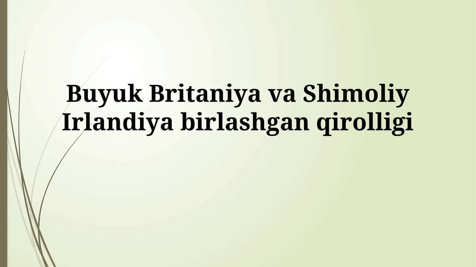 Buyuk Britaniya va Shimoliy Irlandiyabirlashganqirolligi 1