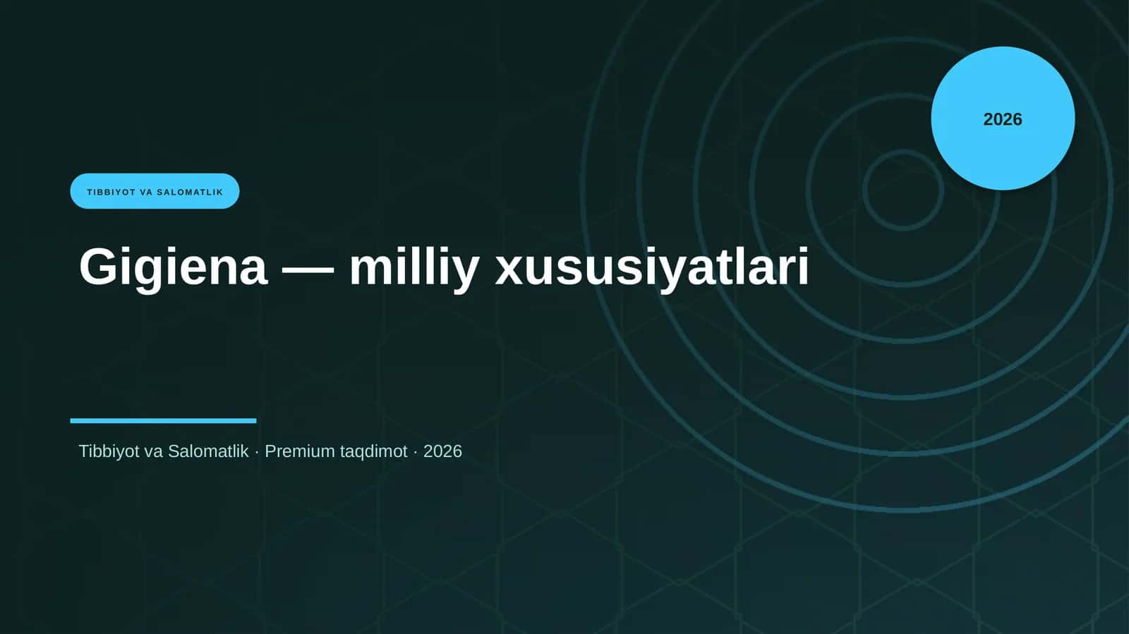 Gigiena — milliy xususiyatlari 1