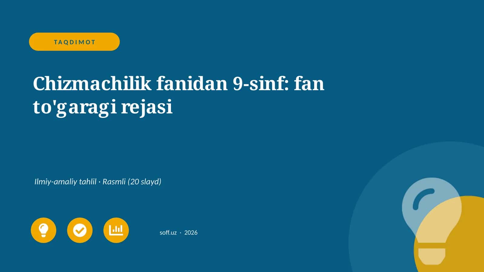 Chizmachilik fanidan 9-sinf: fan to'garagi rejasi 1