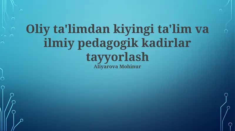 Ilmiy va Pedagog Kadrlarni Tayyorlashning Zamonaviy Usullari 1