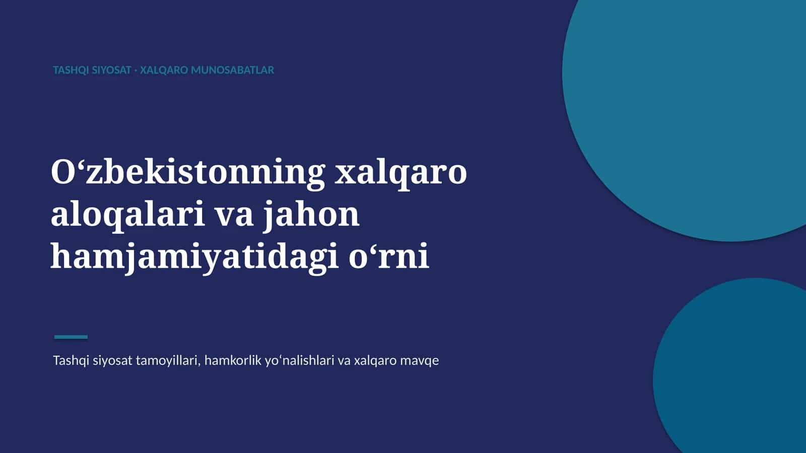 Xalqaro Munosabatlar 1