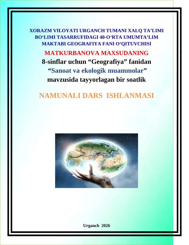 Sanoat va ekologik muammolar. 1