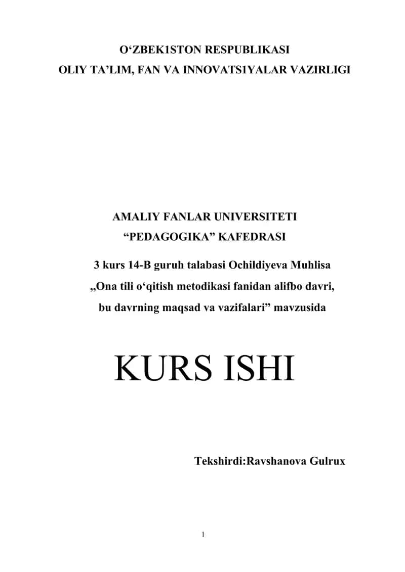 Ona tili oʻqitish metodikasi fanidan alifbo davri,. 1
