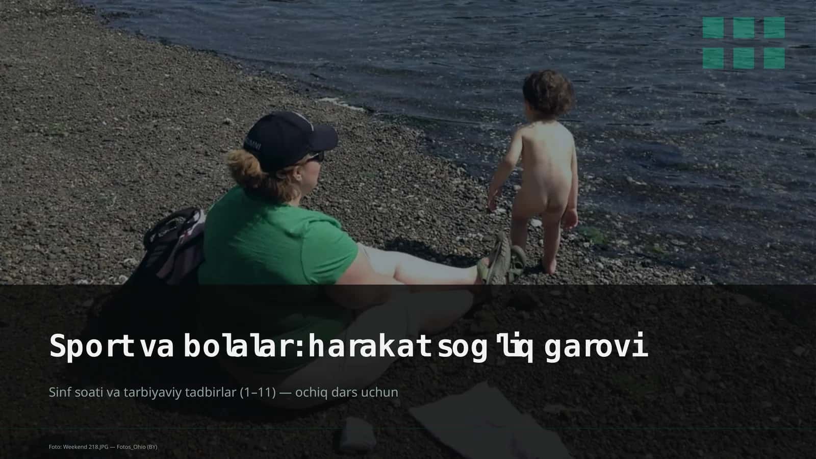 Sinf soati va tarbiyaviy tadbirlar (1–11) — ochiq dars uchun 1