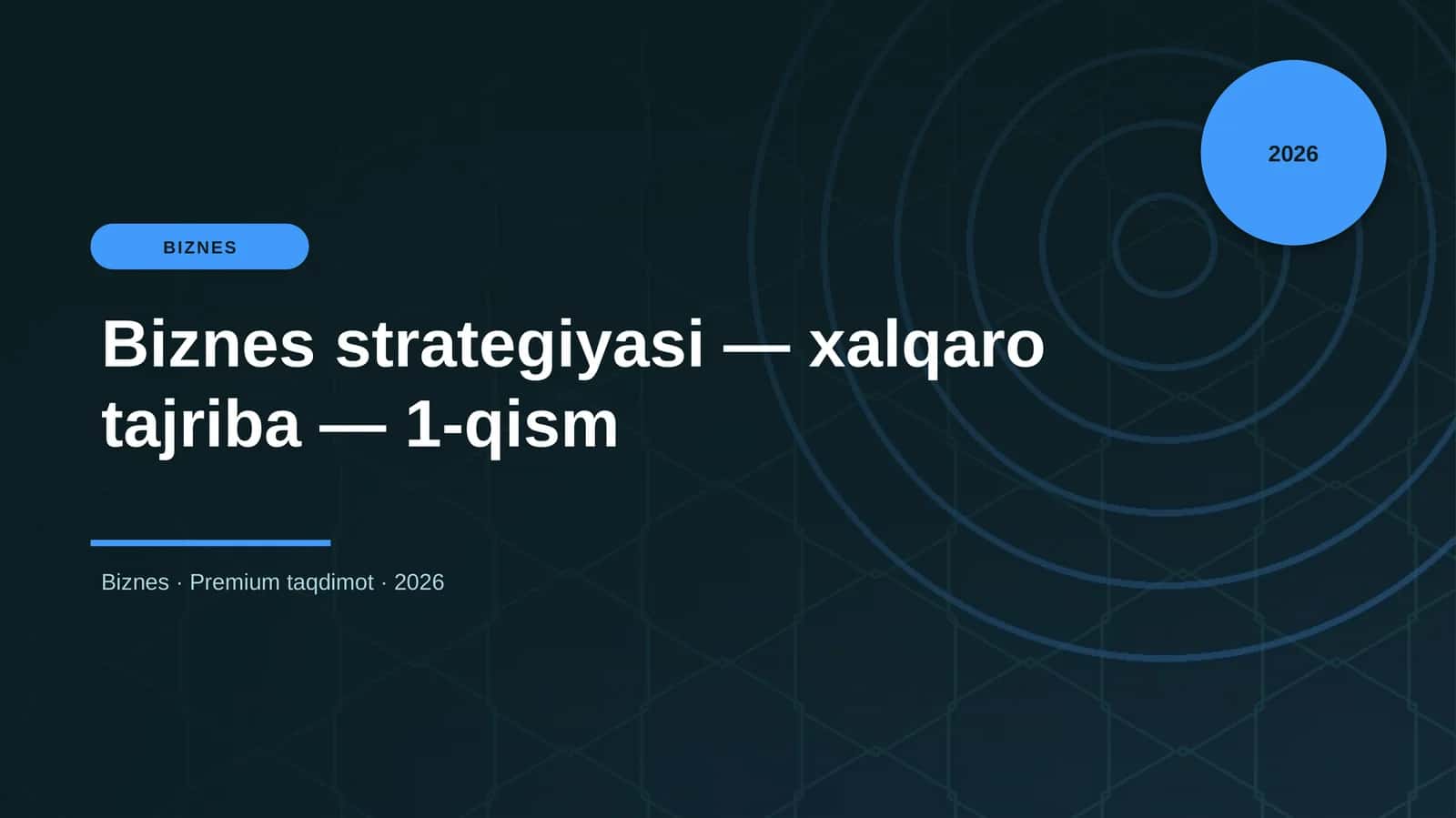 Biznes strategiyasi — xalqaro tajriba — 1-qism 1