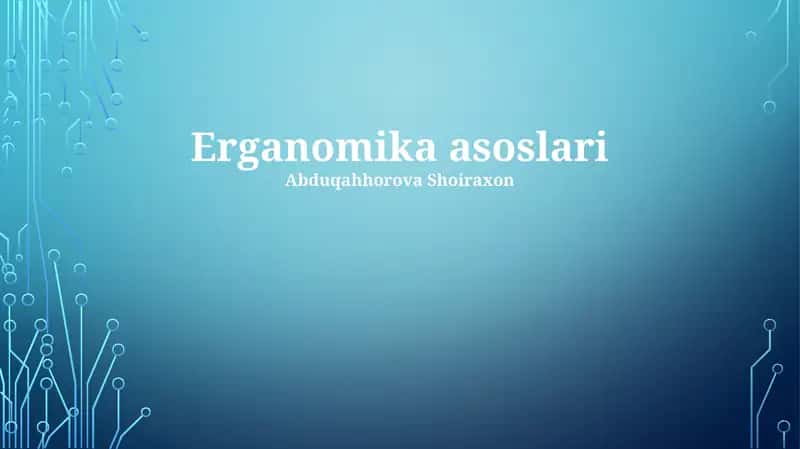 Ergonomik asoslari 1