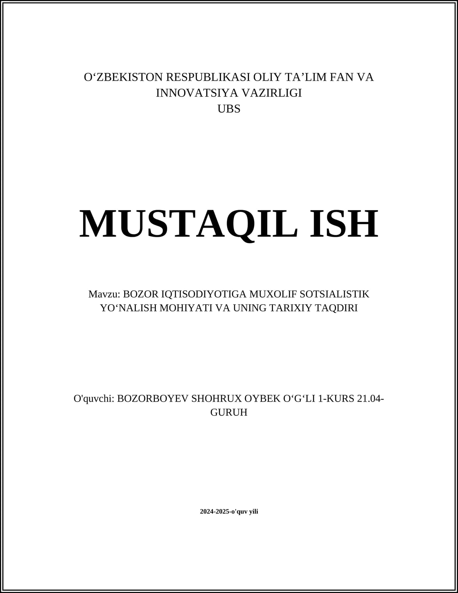 BOZOR IQTISODIYOTIGA MUXOLIF SOTSIALISTIK YOʻNALISH MOHIYATI VA UNING TARIXIY TAQDIRI 1