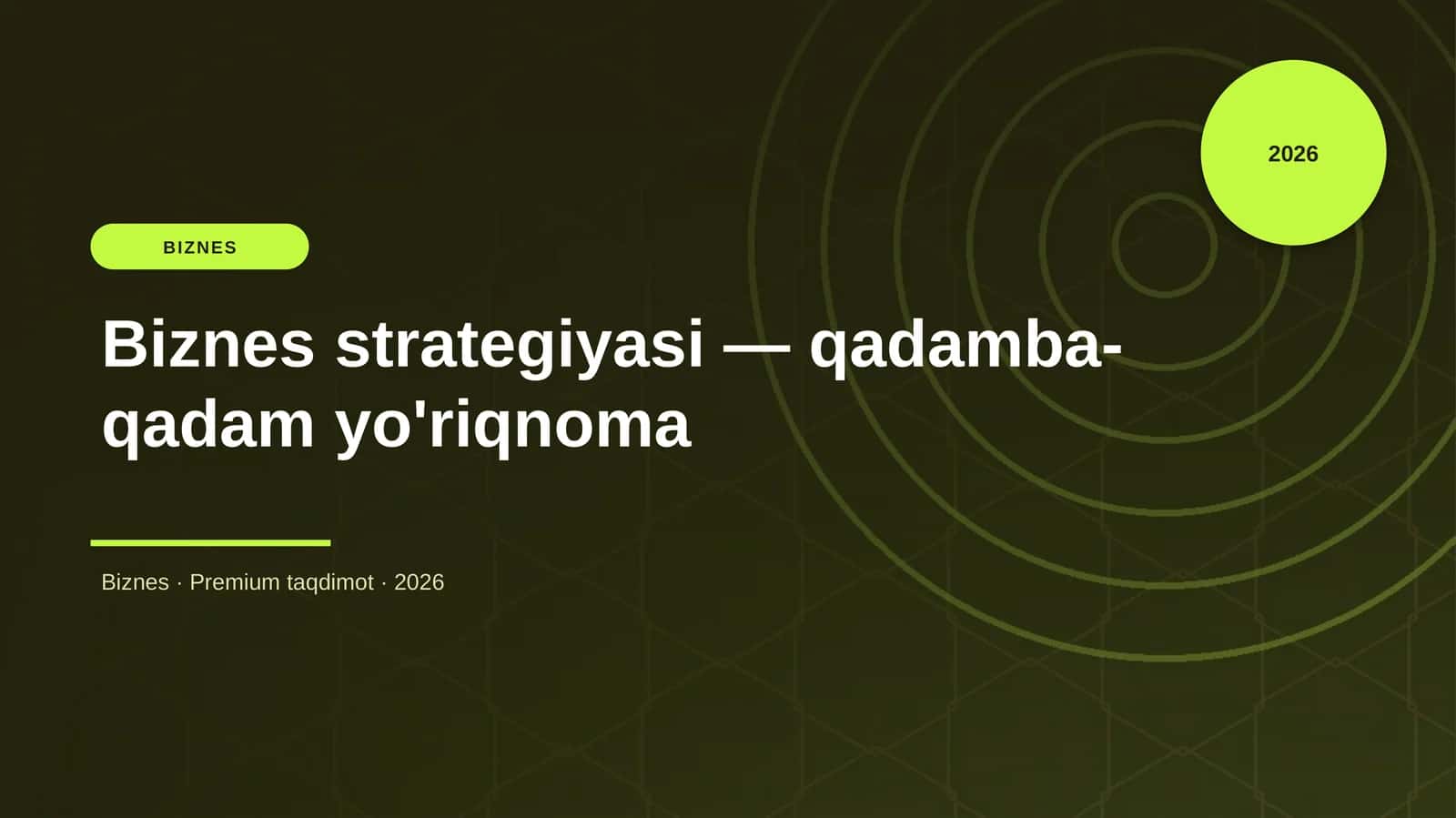 Biznes strategiyasi — qadamba-qadam yo'riqnoma 1