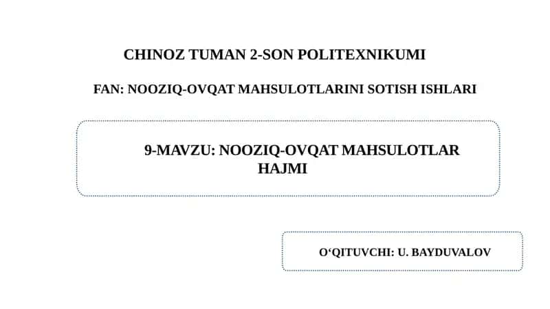 NOOZIQ-OVQAT MAHSULOTLAR HAJMI 1