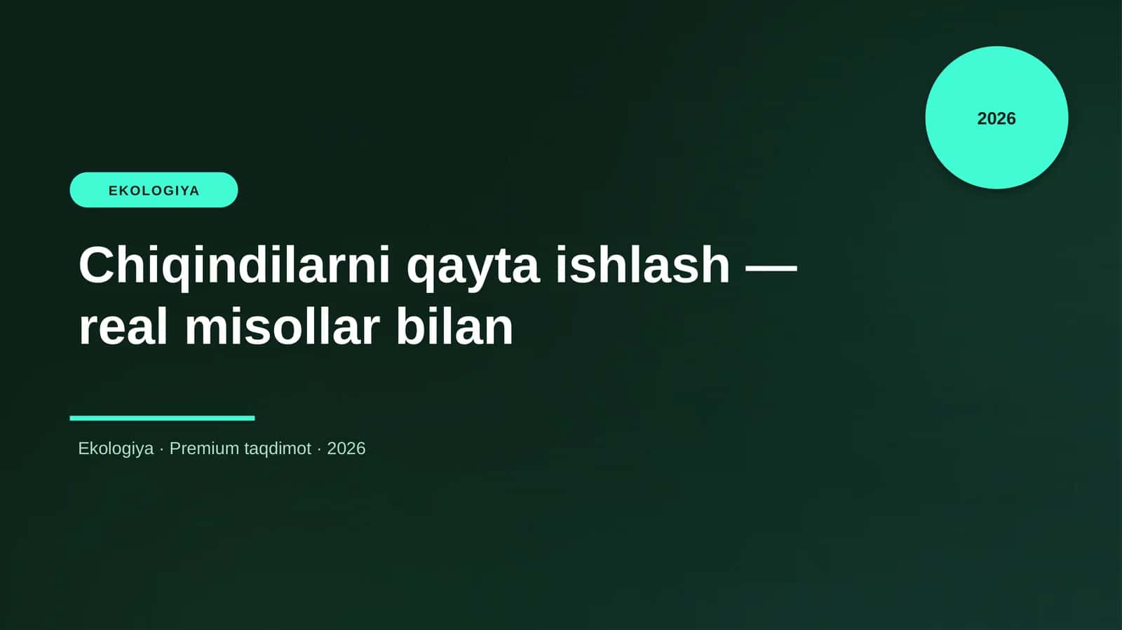 Chiqindilarni qayta ishlash — real misollar bilan 1
