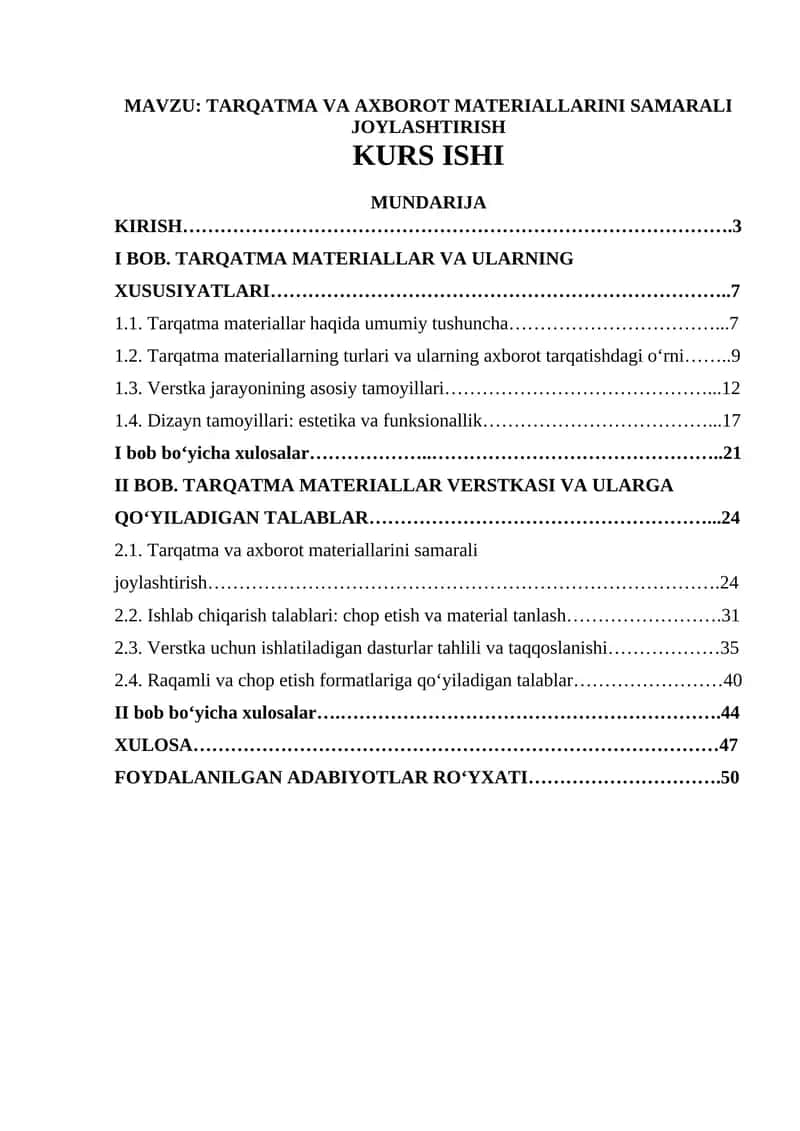 TARQATMA VA AXBOROT MATERIALLARINI SAMARALI JOYLASHTIRISH KURS ISHI 1