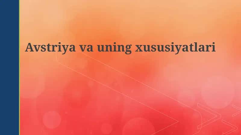 Avstriyavauningxususiyatlari 1
