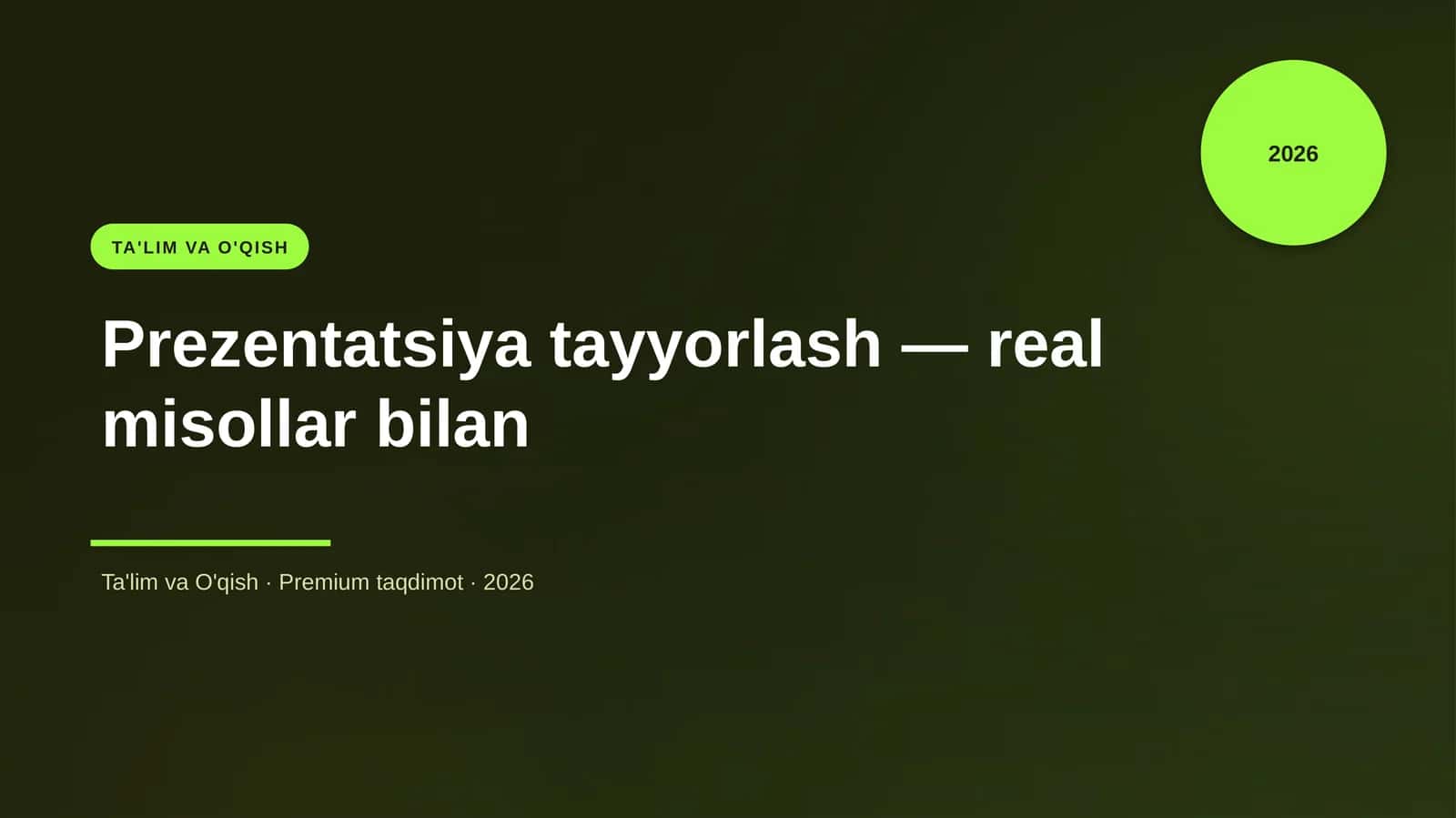 Prezentatsiya tayyorlash — real misollar bilan 1