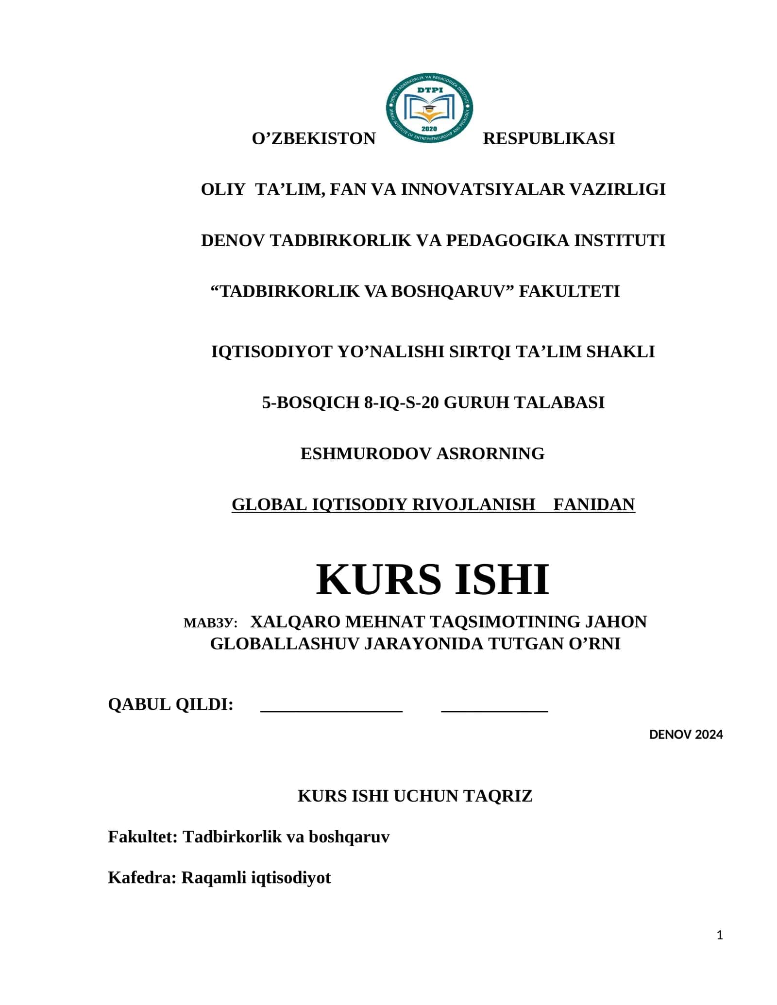 XALQARO MEHNAT TAQSIMOTINING JAHON GLOBALLASHUV JARAYONIDA TUTGAN O’RNI 1