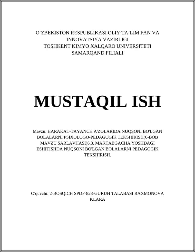 HARAKAT-TAYANCH A'ZOLARIDA NUQSONI BO'LGAN BOLALARNI PSIXOLOGO-PEDAGOGIK TEKSHIRISH(6-BOB MAVZU SARLAVHASI)6.3. MAKTABGACHA YOSHDAGI ESHITISHDA NUQSONI BO'LGAN BOLALARNI PEDAGOGIK TEKSHIRISH 1