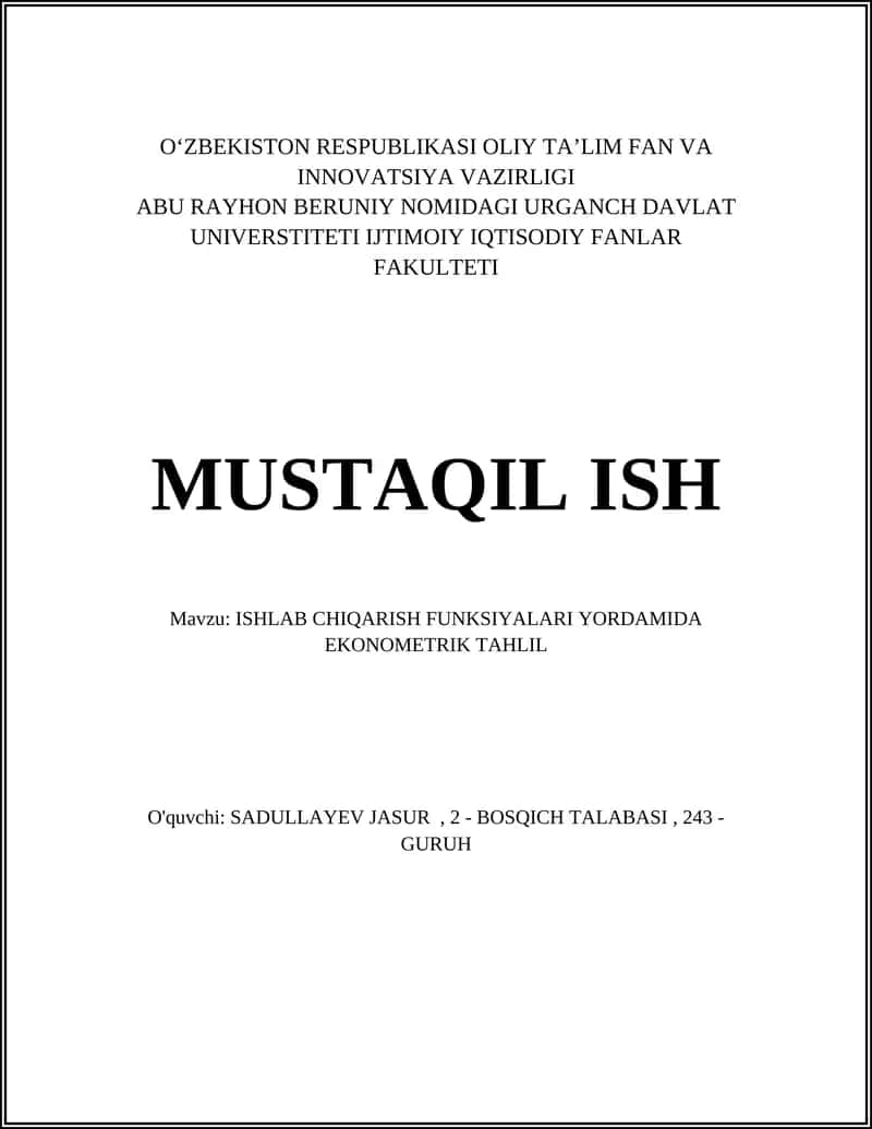 ISHLAB CHIQARISH FUNKSIYALARI YORDAMIDA EKONOMETRIK TAHLIL 1