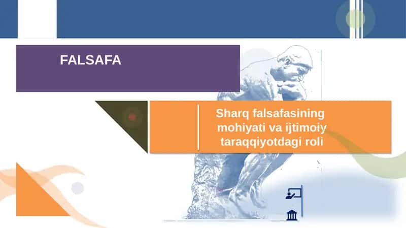 Sharq falsafasining ijtimoiy hayotdagi o'rni 1
