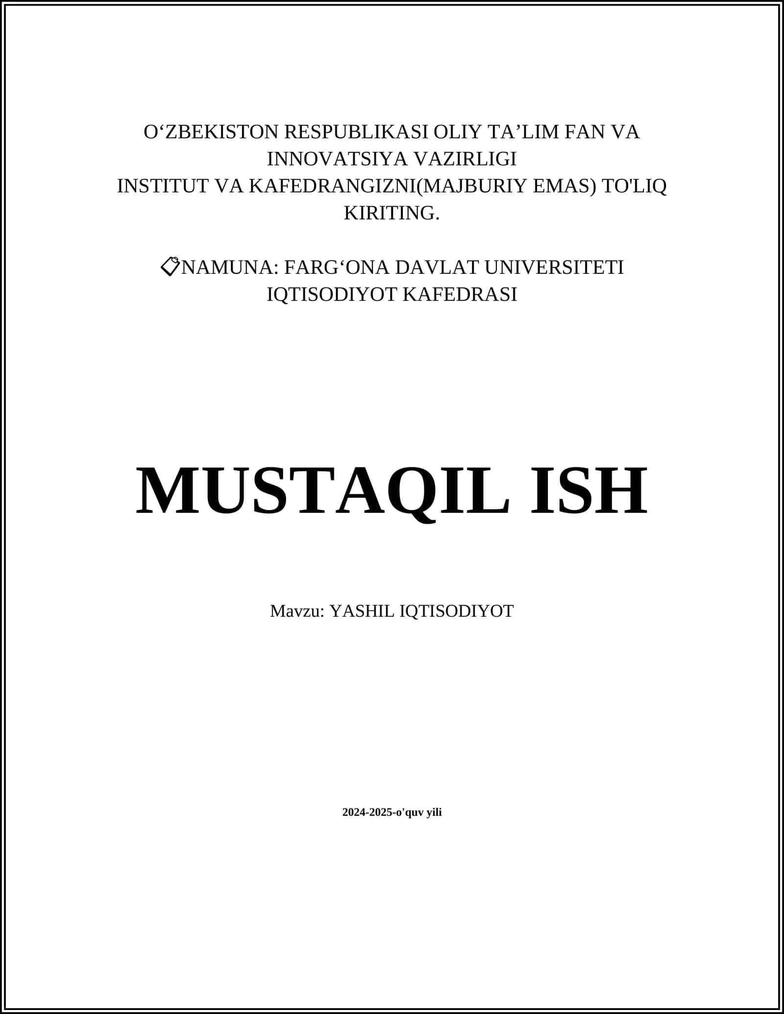 MUSTAQIL ISH Mavzu: YASHIL IQTISODIYOT 1