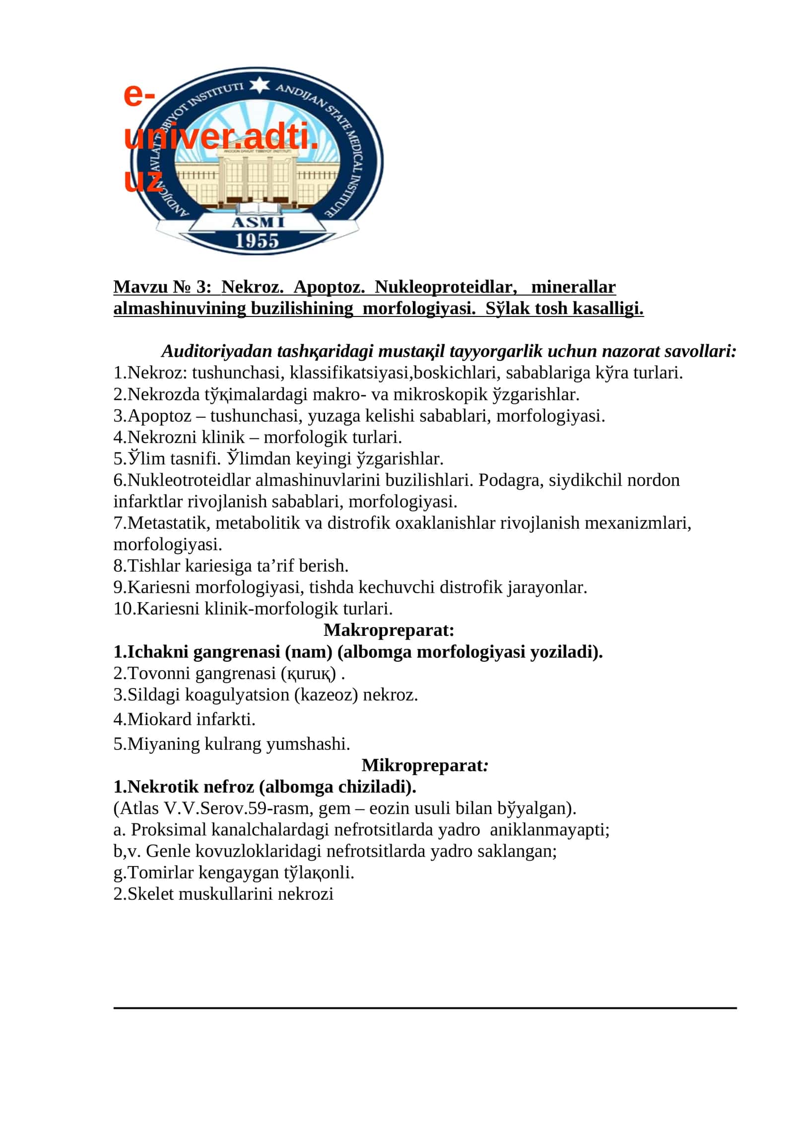 Nekroz. Apoptoz. Nukleoproteidlar, minerallar almashinuvining buzilishining morfologiyasi. Sўlak tosh kasalligi 1