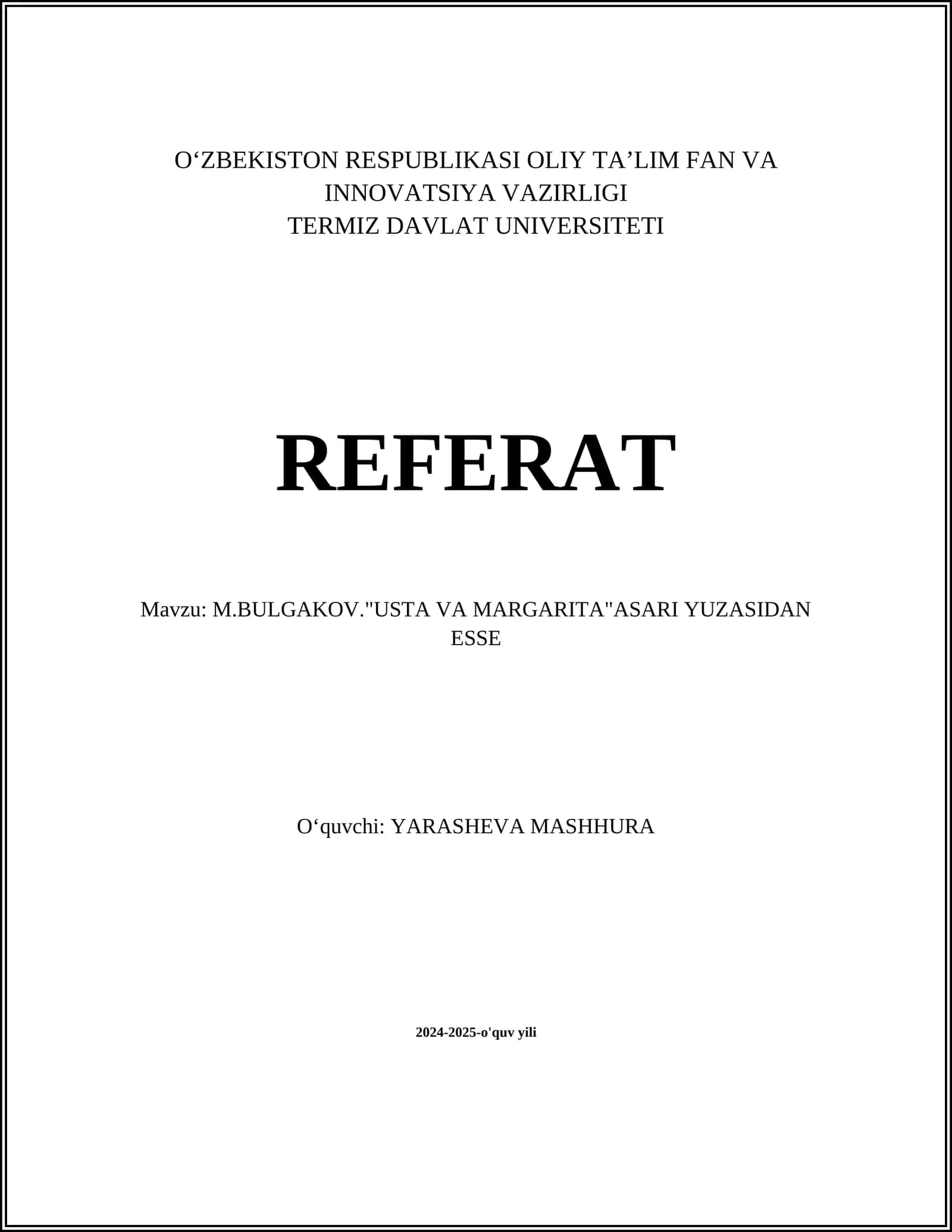 M.BULGAKOV."USTA VA MARGARITA"ASARI YUZASIDAN ESSE 1