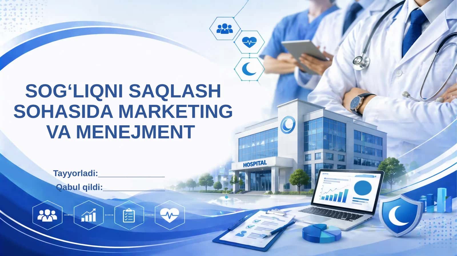 Sog‘liqni saqlash sohasida marketing va menejment 1