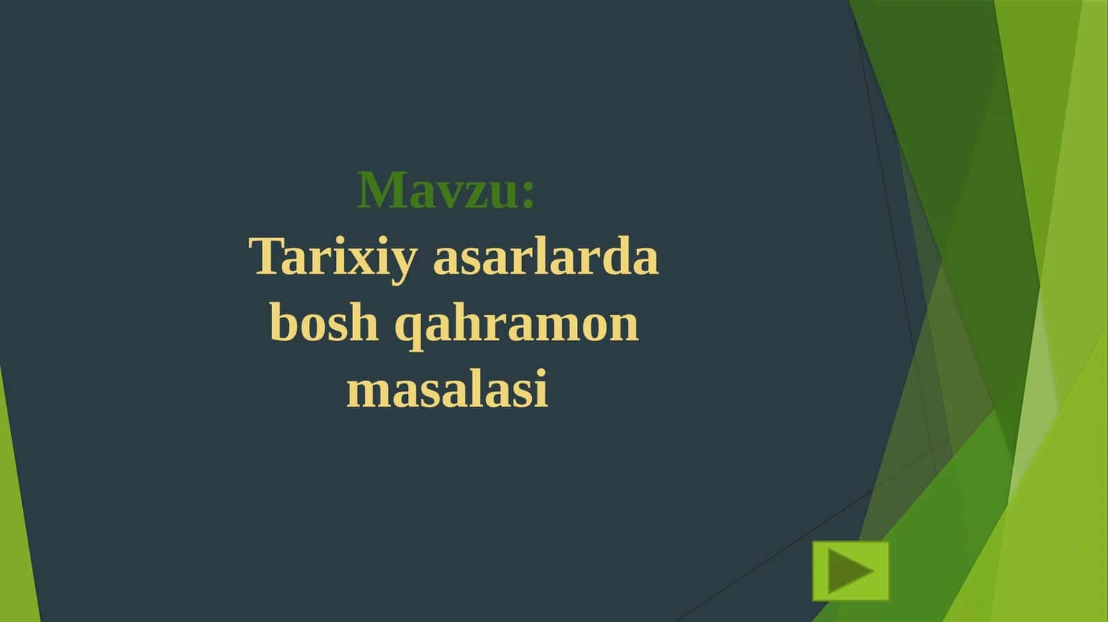 Tarixiy asarlarda bosh qahramon masalasi 1