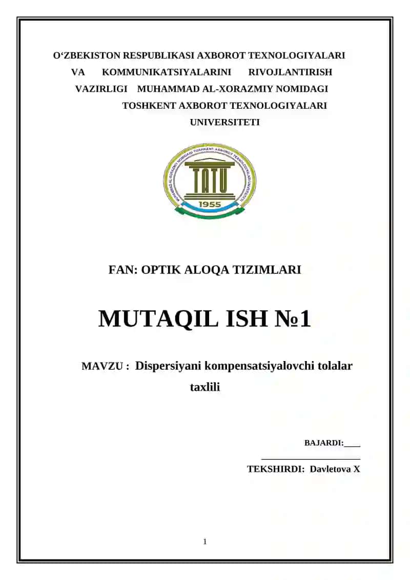 Dispersiyani kompensatsiyalovchi tolalar taxlili