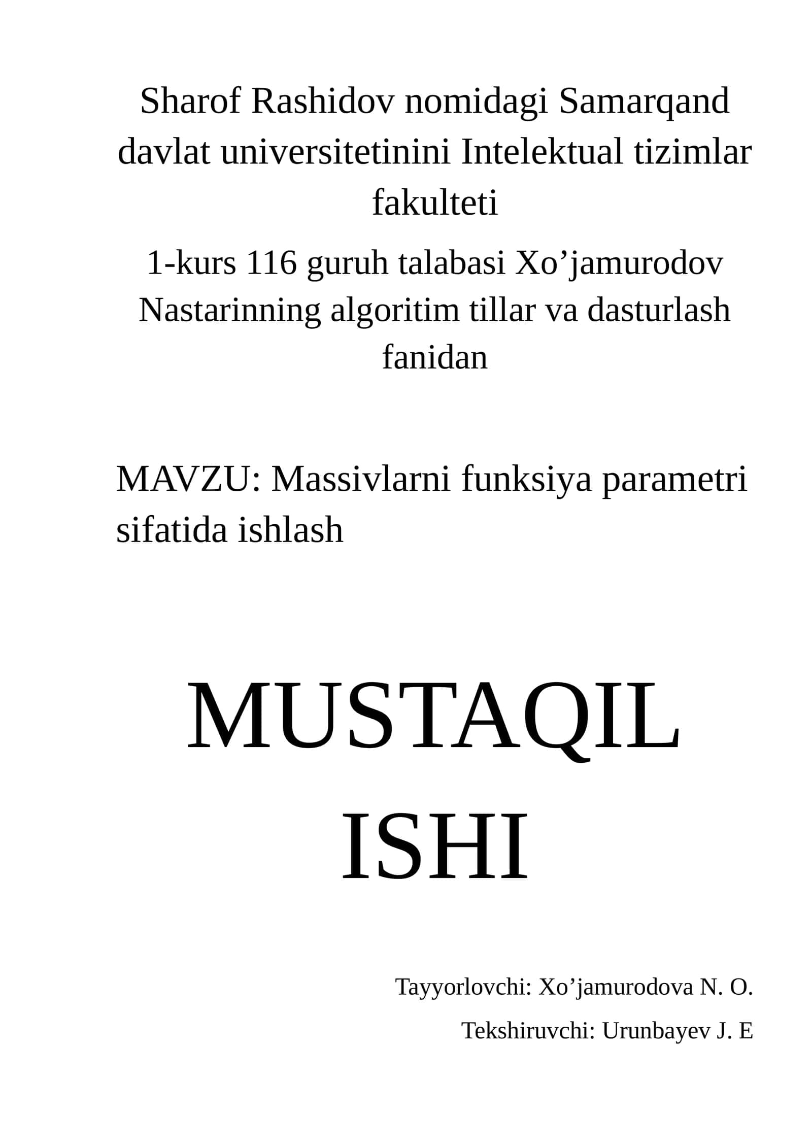 Massivlarni funksiya parametri sifatida ishlash – mustaqil ish 1