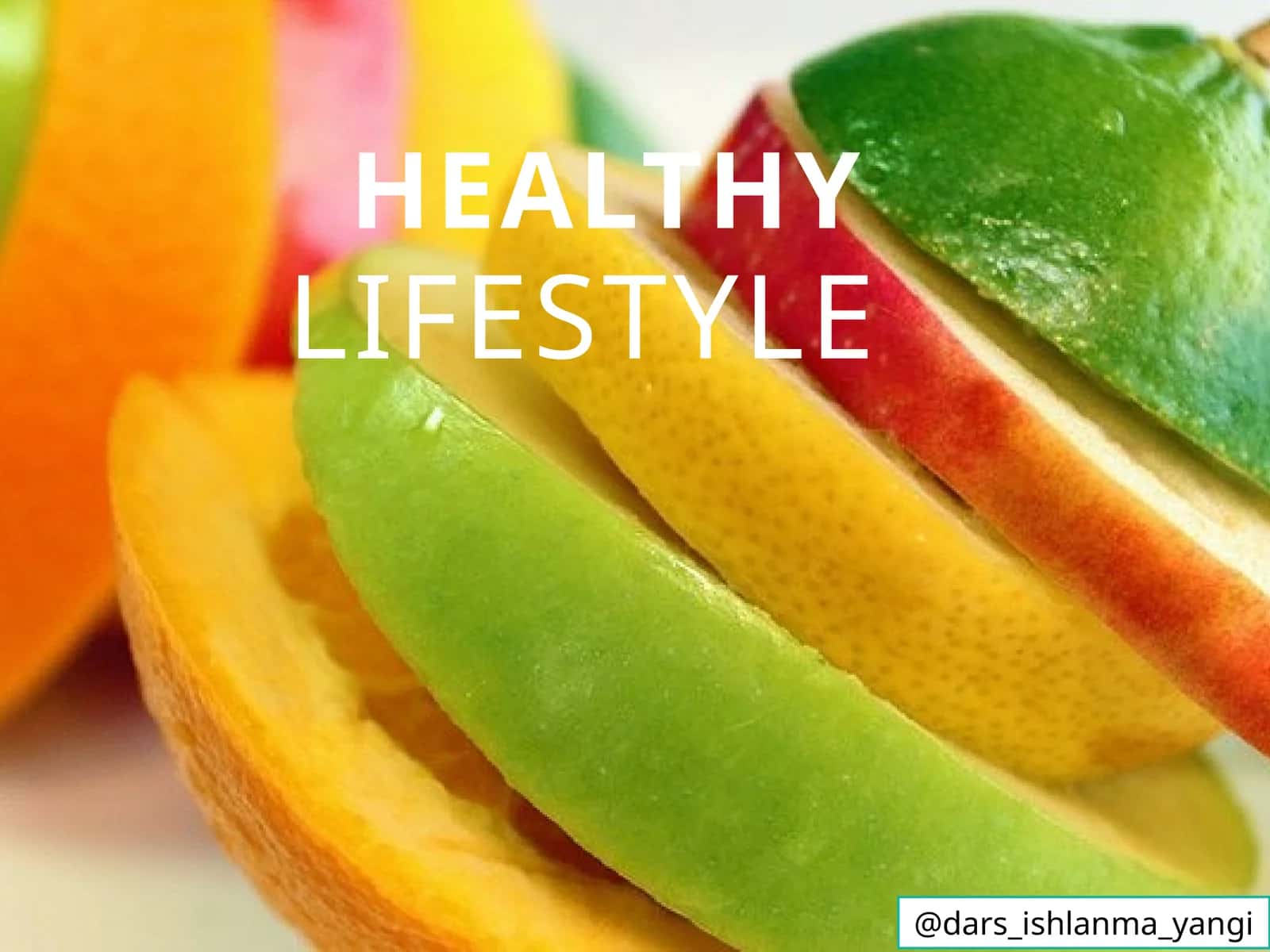 Healthy lifestyle 1