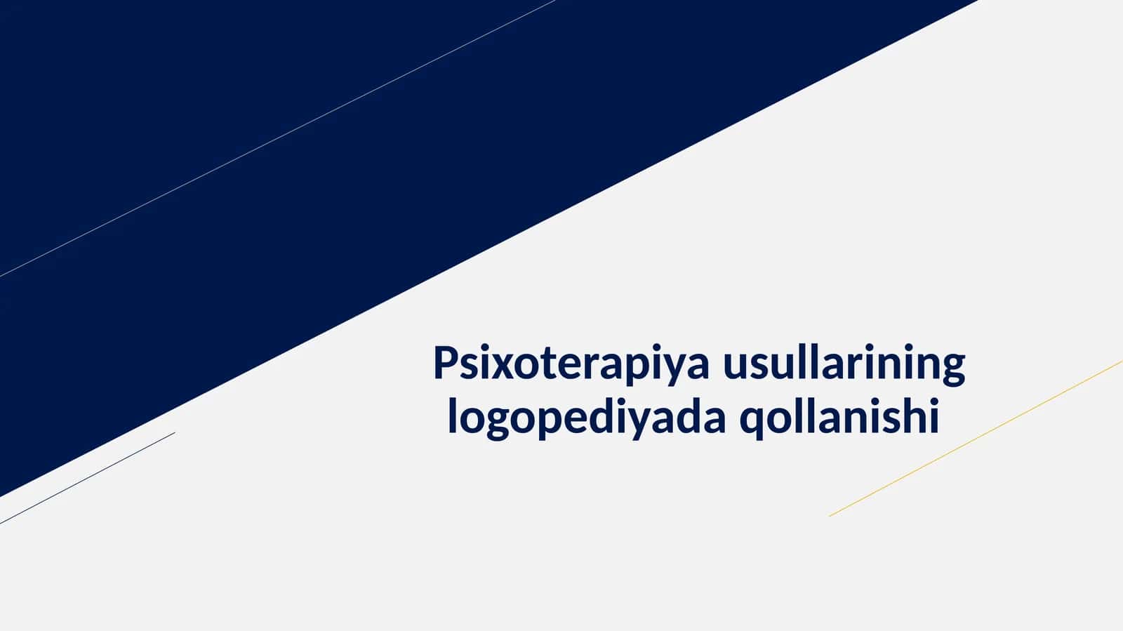 Psixoterapiya usullarining logopediyada qollanishi 1