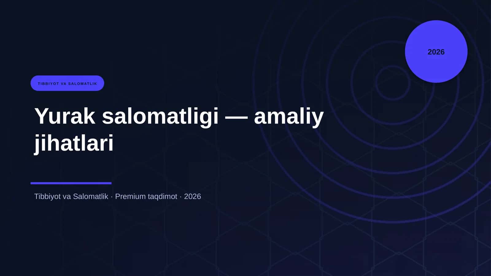 Yurak salomatligi — amaliy jihatlari 1