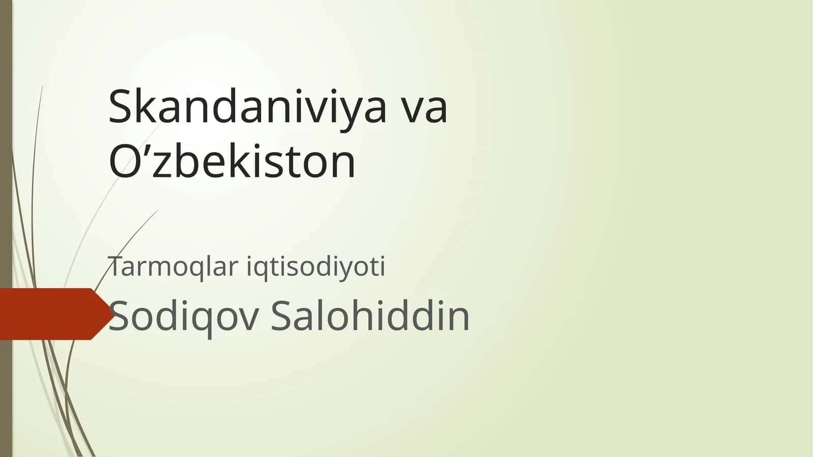 SkandaniviyavaO’zbekiston 1