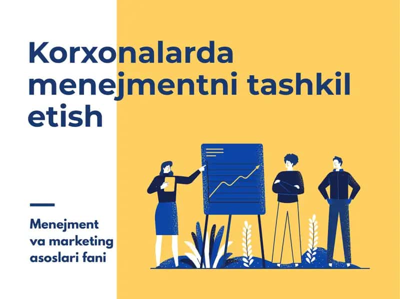 Menejment va marketing asoslari fani 1