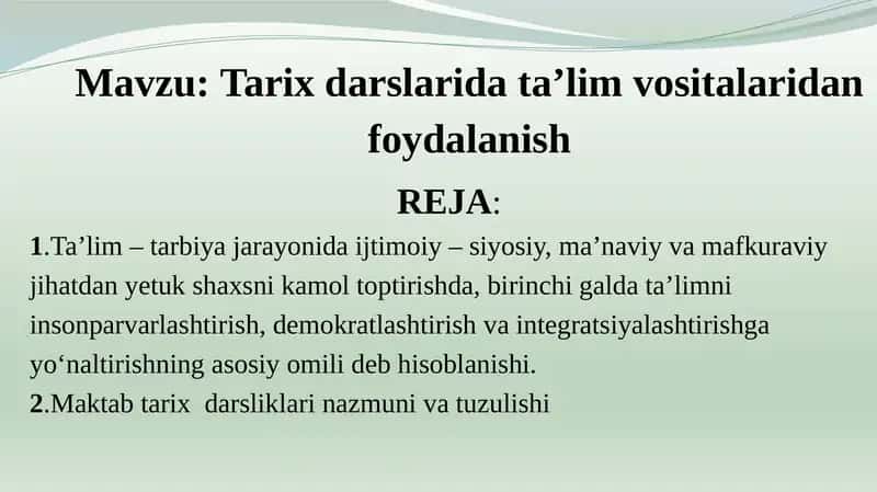 Tarix darslaridata’lim vositalaridan foydalanish 1
