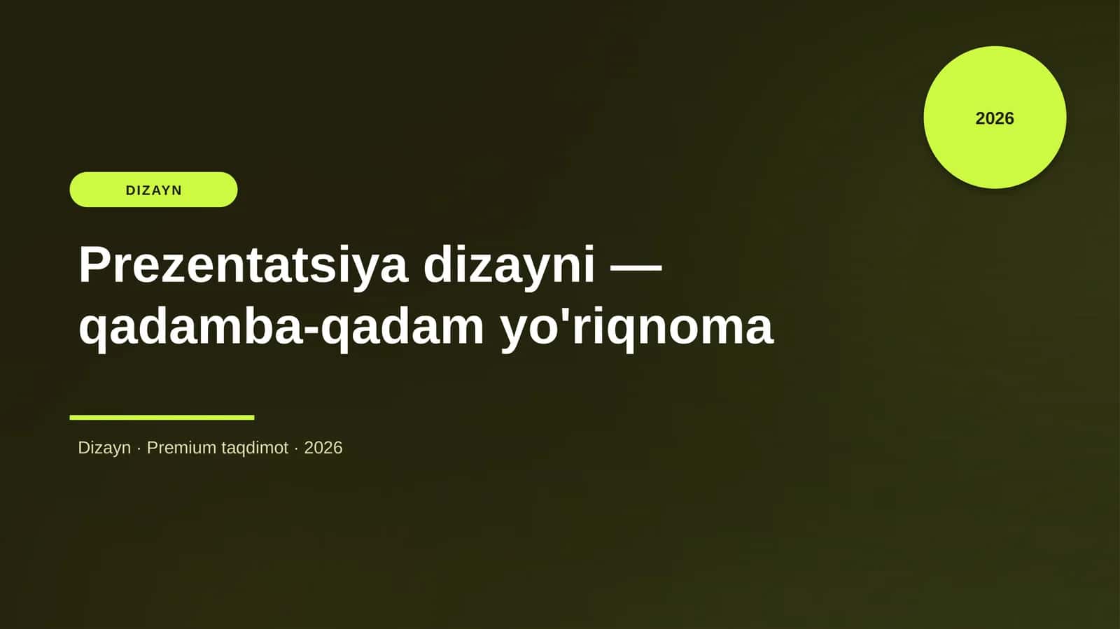 Prezentatsiya dizayni - qadamba-qadam yo'riqnoma 1